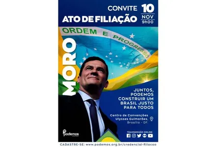 FILIAÇÃO DE MORO AO PODEMOS JÁ TEM EVENTO OFICIAL