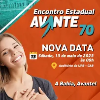 ENCONTRO ESTADUAL DO AVANTE BAHIA ACONTECE DIA13