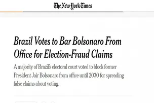 VEÍCULOS INTERNACIONAIS REPERCUTEM CONDENAÇÃO DE BOLSONARO PELO TSE