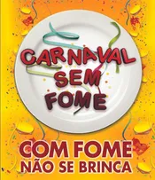 CARNAVAL SEM FOME TRAZ À IMPORTÂNCIA DA CIDADANIA NA FESTA MOMESCA