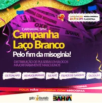 SPM ATIVA CAMPANHA LAÇO BRANCO NOS BLOCOS