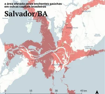 BAIRROS NOBRES DE SALVADOR E MUITAS CIDADES SERIAM AFETADAS COM UMA ENCHENTE COMO A DE PORTO ALEGRE. VEJA O MAPA
