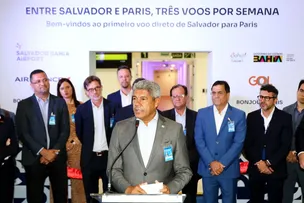 SALVADOR-PARIS – JERÔNIMO DIZ QUE SALVADOR VIROU "PORTA DE ENTRADA" INTERNACIONAL COM NOVO VOO
