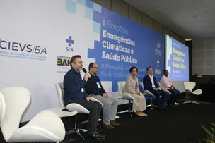 SIMPÓSIO EM SALVADOR DISCUTE OS IMPACTOS DAS MUDANÇAS CLIMÁTICAS NA SAÚDE PÚBLICA