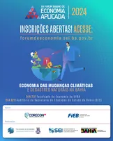 INSCRIÇÕES ABERTAS PARA O XII FÓRUM BAIANO DE ECONOMIA APLICADA