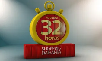 SHOPPING DA BAHIA PROMOVE MAIS UMA EDIÇÃO DO PLANTÃO 32H