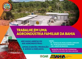 480 VAGAS DE TRABALHO ESTÃO ABERTAS PARA FORTALECER A AGRICULTURA FAMILIAR NA BAHIA