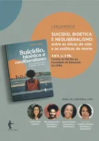 LANÇAMENTO DE LIVRO REFLETE SOBRE SUICÍDIO, BIOÉTICA E POLÍTICAS DE MORTE COM RODA DE CONVERSA NA UFBA