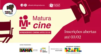 MATURA CINE: ESTÃO ABERTAS INSCRIÇÕES PARA OFICINA DE AUDIOVISUAL VOLTADA PARA PÚBLICO 50+