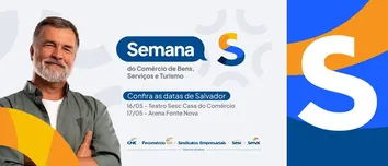 CNC, SESC, SENAC E FEDERAÇÕES PROMOVEM A SEMANA S DO COMÉRCIO EM TODO O PAÍS