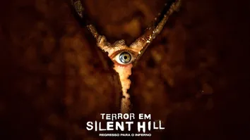 "TERROR EM SILENT HILL" ENTRA EM CARTAZ NO CINE IMPERIAL DO SHOPPING CENTER LAPA