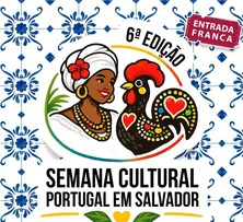 MAIS UMA VEZ OS BAIANOS SÃO BRINDADOS COM A SEMANA CULTURAL DE CULTURAL EM SALVADOR