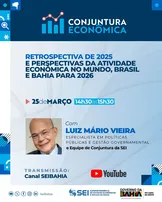 SEI REALIZA APRESENTAÇÃO ON-LINE DE CONJUNTURA ECONÔMICA