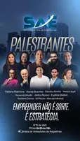 ALAGOINHAS SEDIA 5ª EDIÇÃO DO SEMINÁRIO A ARTE DE EMPREENDER COM GRANDES NOMES DO CENÁRIO NACIONAL
