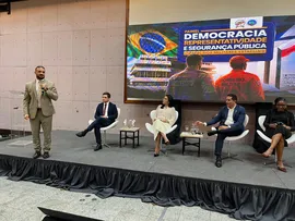 DEPUTADO PARTICIPA DO EVENTO DEMOCRACIA, REPRESENTATIVIDADE E SEGURANÇA PÚBLICA